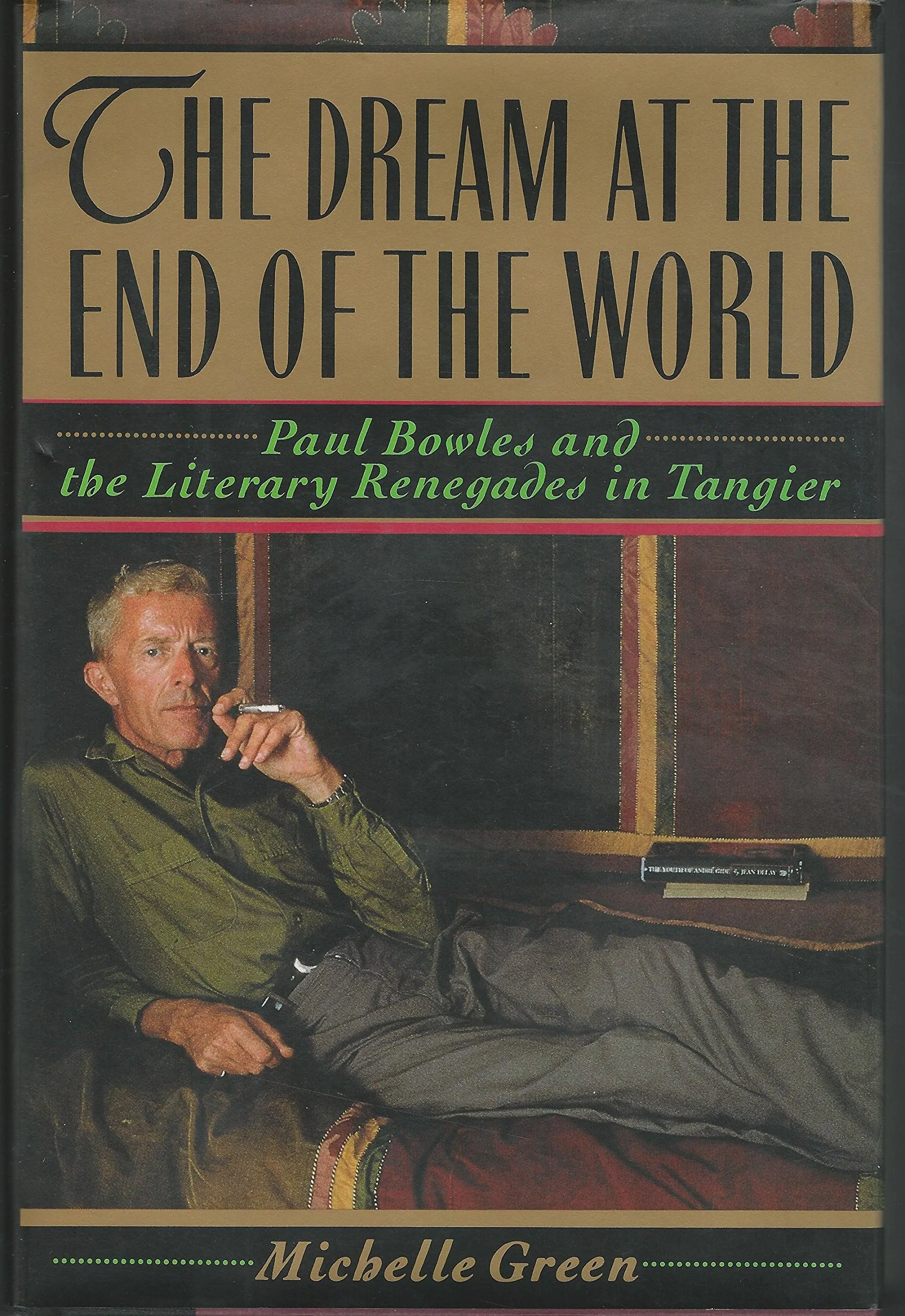 The Dream at the End of the World: Paul Bowles and the Literary Renegades in Tangier - Image 2