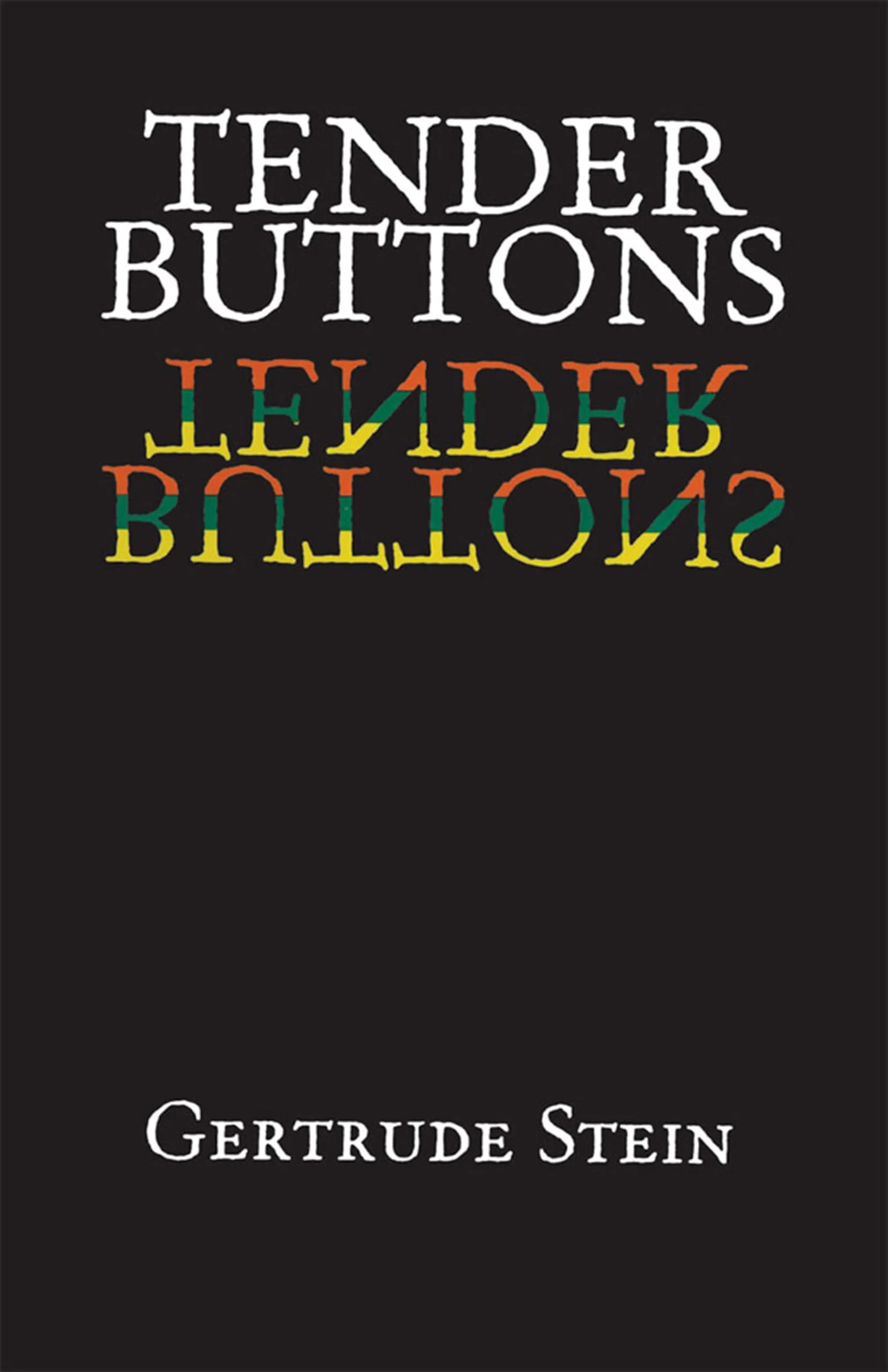Tender Buttons: Objects, Food, Rooms - Image 2