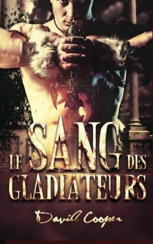 Le sang des gladiateurs (Livre gay, Roman gay) - Image 2
