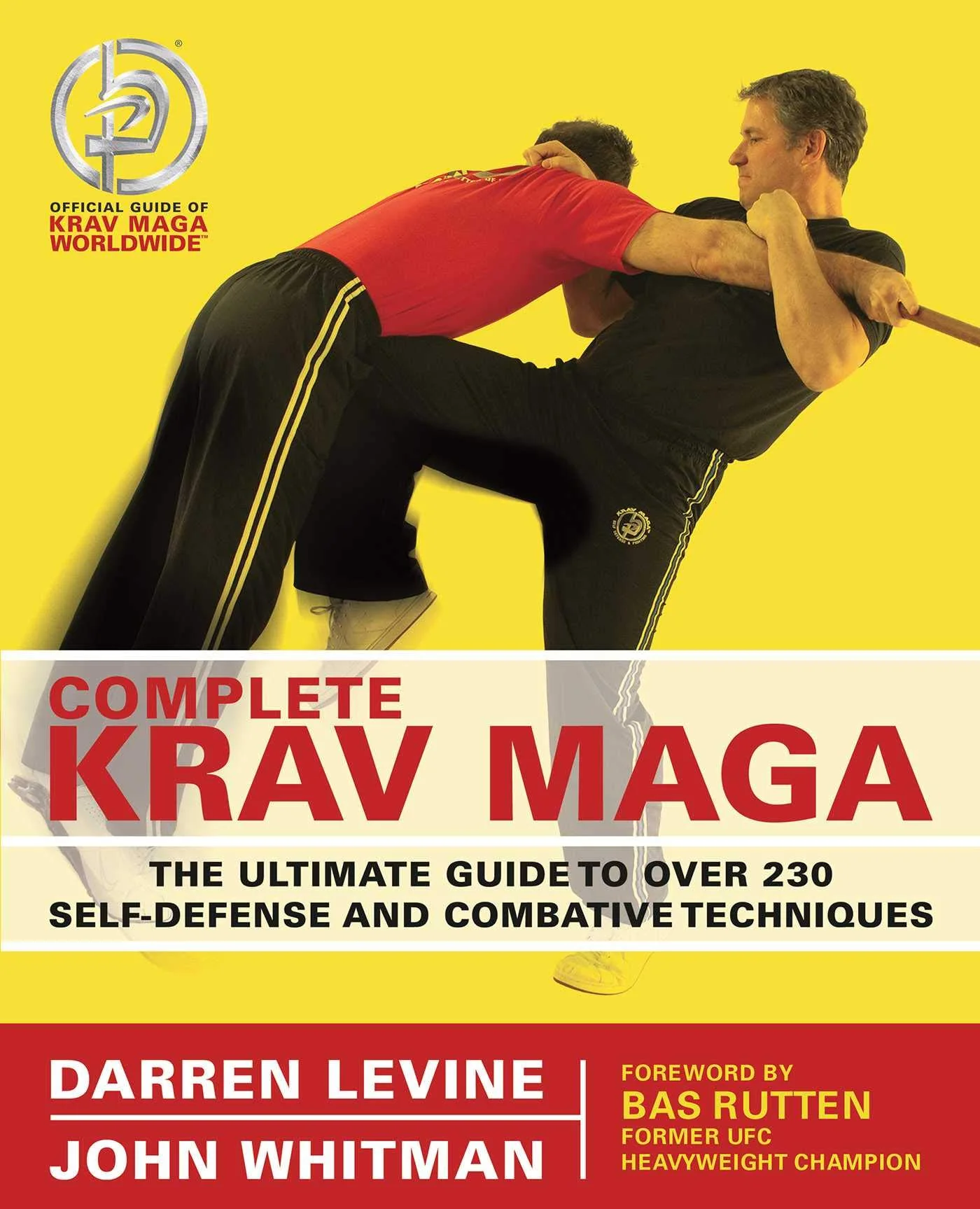 Complete Krav Maga: The Ultimate Guide to Over 230 Self-Defense and Combative Techniques - Image 2