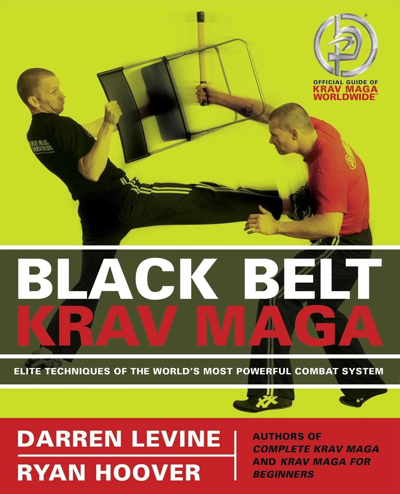 Black Belt Krav Maga: Elite Techniques of the World's Most Powerful Combat System - Image 2