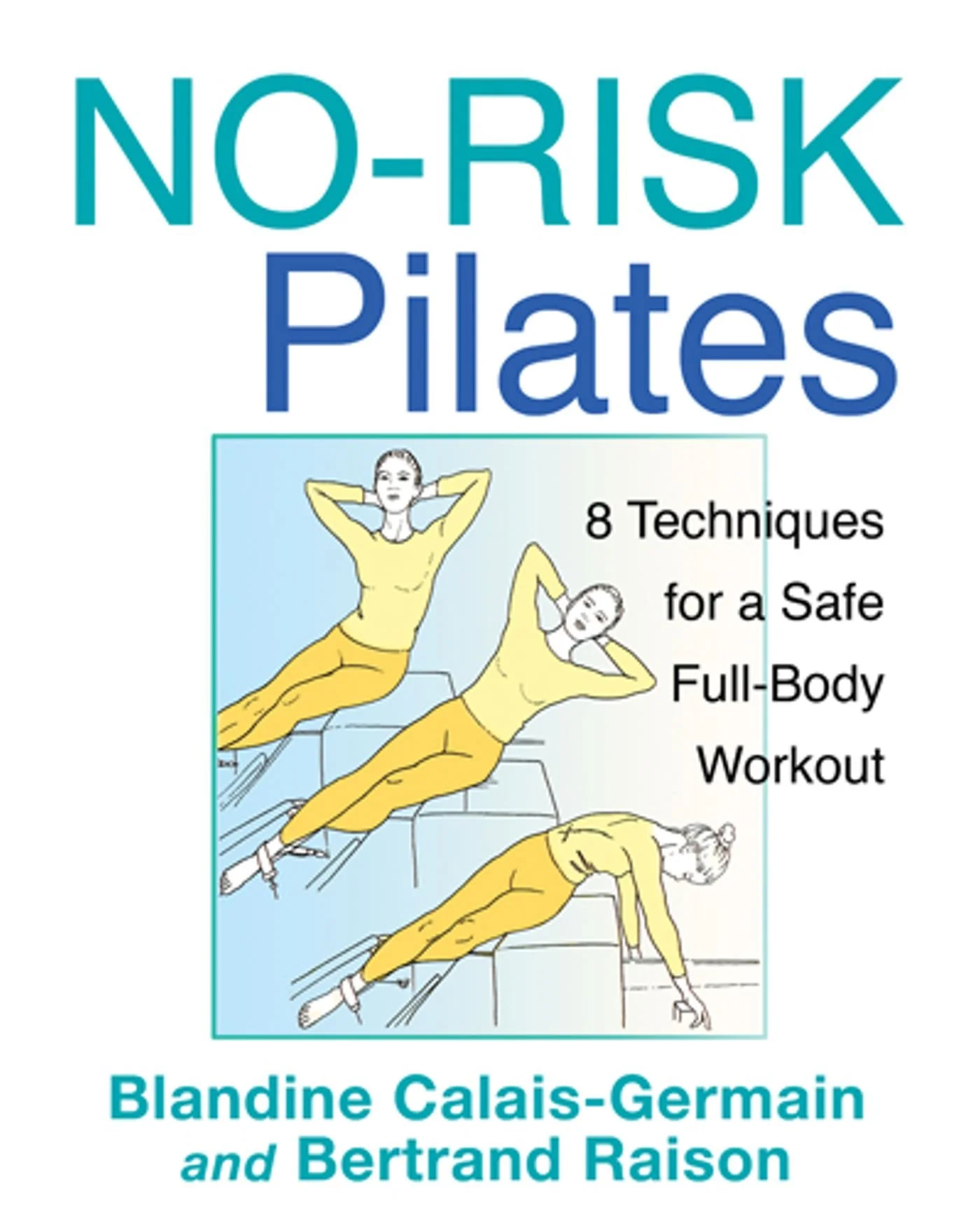 No-Risk Pilates: 8 Techniques for a Safe Full-Body Workout - Image 2