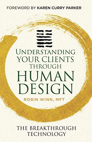 Understanding Your Clients through Human Design: The Breakthrough Technology - Image 2