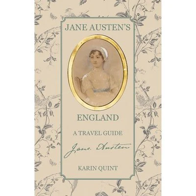 Jane Austen's England A Travel Guide /anglais - Image 4