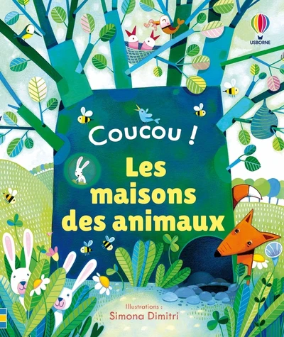 Les maisons des animaux - Coucou ! - dès 3 ans