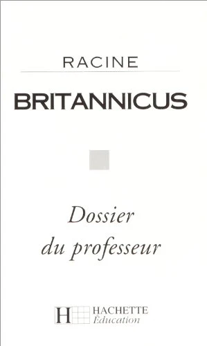 Britannicus: Texte intégral - Image 3
