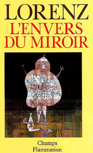 L'envers du miroir une histoire naturelle de la: - TRADUIT DE L'ALLEMAND *** NO 213 - Image 3