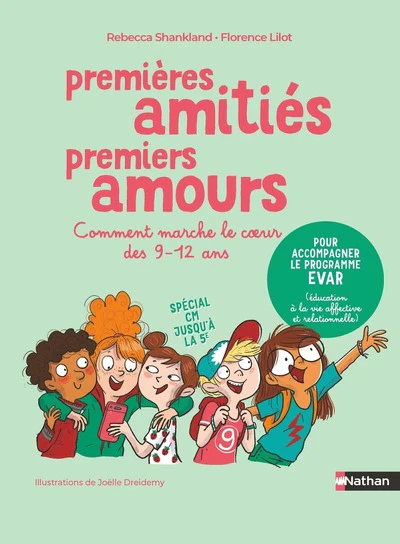 Premières amitiés premiers amours - Comment marche le coeur des 9-12 ans - Image 6