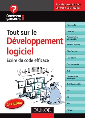 Tout sur le développement logiciel - Écrire du code efficace - 2e édition: Écrire du code efficace - Image 3