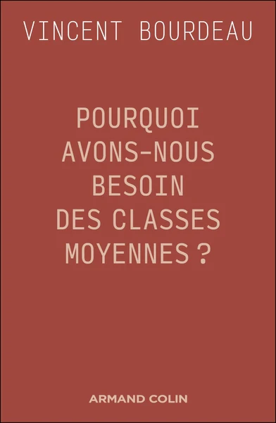 Pourquoi avons-nous besoin des classes moyennes ? - Image 3