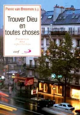 TROUVER DIEU EN TOUTES CHOSES - Image 2