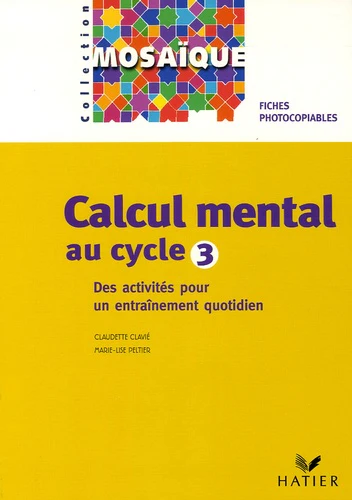 Mosaïque - Calcul mental au cycle 3 - Fiches photocopiables - Image 4