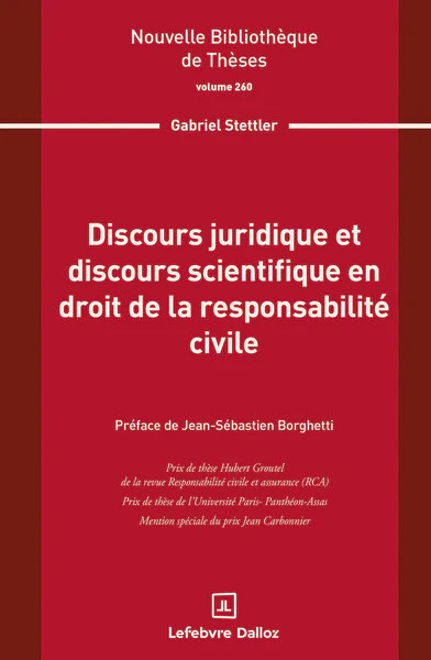 Discours juridique et discours scientifique en droit de la responsabilité civile. Volume 260 - Image 2
