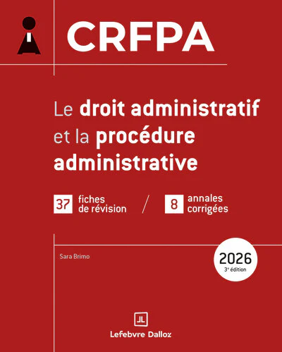CRFPA 2026 - Le droit administratif et la procédure administrative. 3e éd. - Image 2