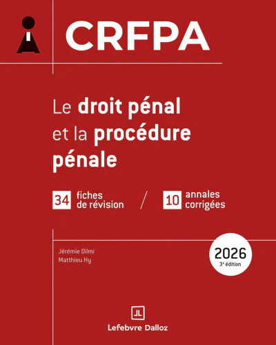 CRFPA 2026 - Le droit pénal et la procédure pénale. 3e éd. - Image 2