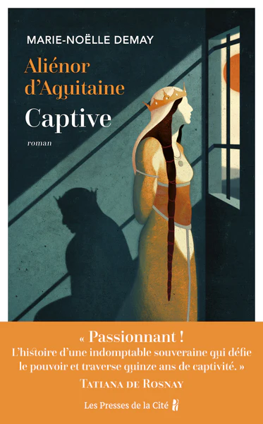 Aliénor d'Aquitaine. Captive - Image 2