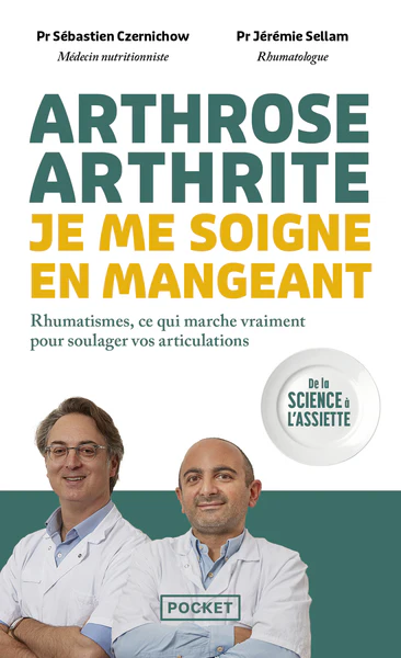 Arthrose, arthrite : je me soigne en mangeant - Rhumatismes, ce qui marche vraiment pour soulager vos articulations - Image 2