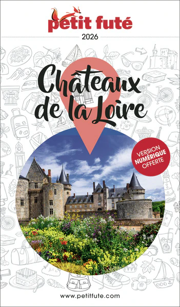 Guide Châteaux De La Loire 2026 Petit Futé - Image 2
