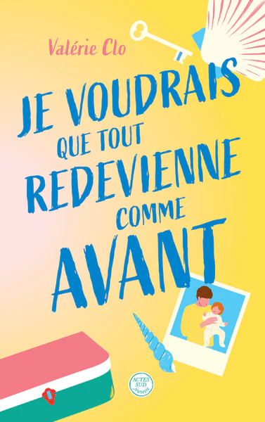 Je voudrais que tout redevienne comme avant - Image 3