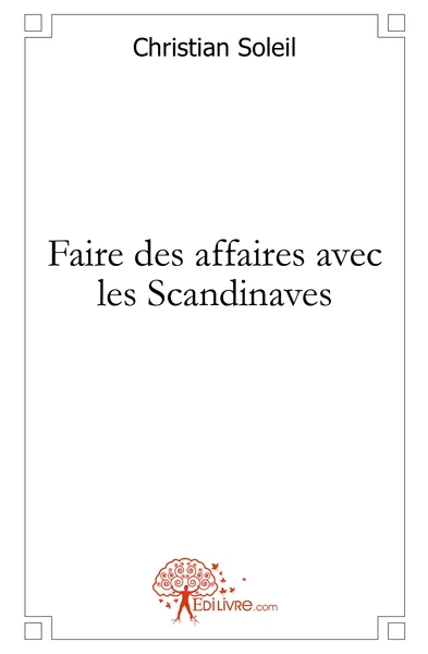 Faire des affaires avec les Scandinaves - Image 2