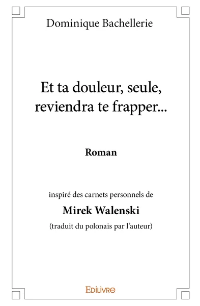 Et ta douleur, seule, reviendra te frapper... - Image 2