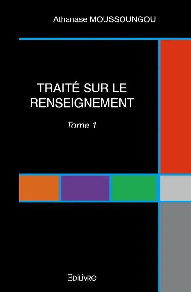 Traité sur le renseignement - Tome 1 - Image 2