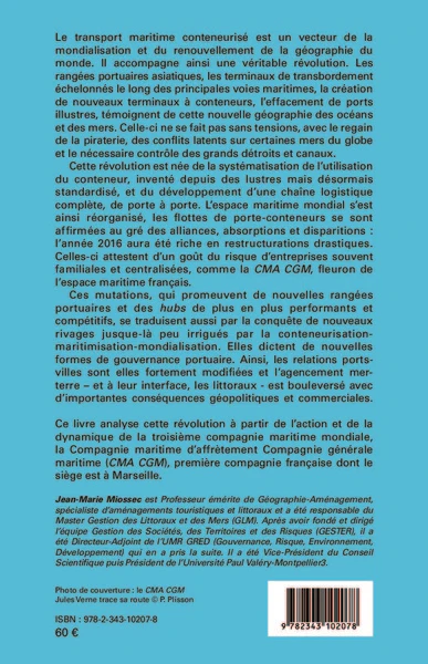Le conteneur et la nouvelle géographie des océans et des rivages de la mer - Image 2