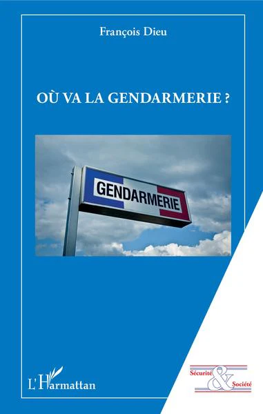 Où va la gendarmerie ? - Image 3