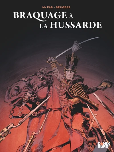 Braquage à la Hussarde - Image 6