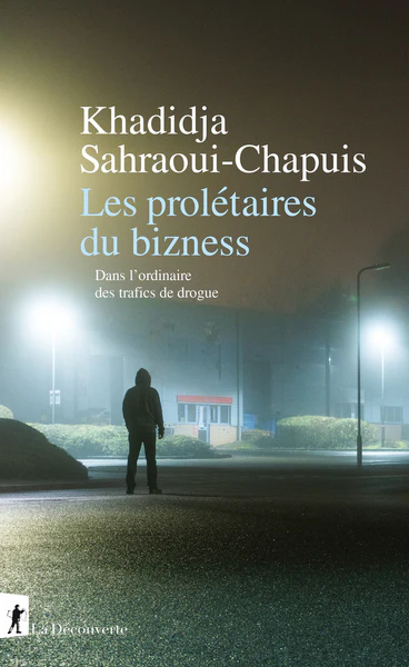 Les prolétaires du bizness - Dans l'ordinaire des trafics de drogue - Image 3