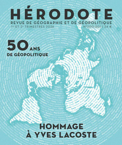 Hérodote N° 200-201 - Cinquante ans de géopolitique : hommage à Yves Lacoste - Image 2
