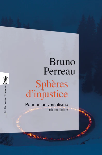 Sphères d'injustice - Pour un universalisme minoritaire - Image 2