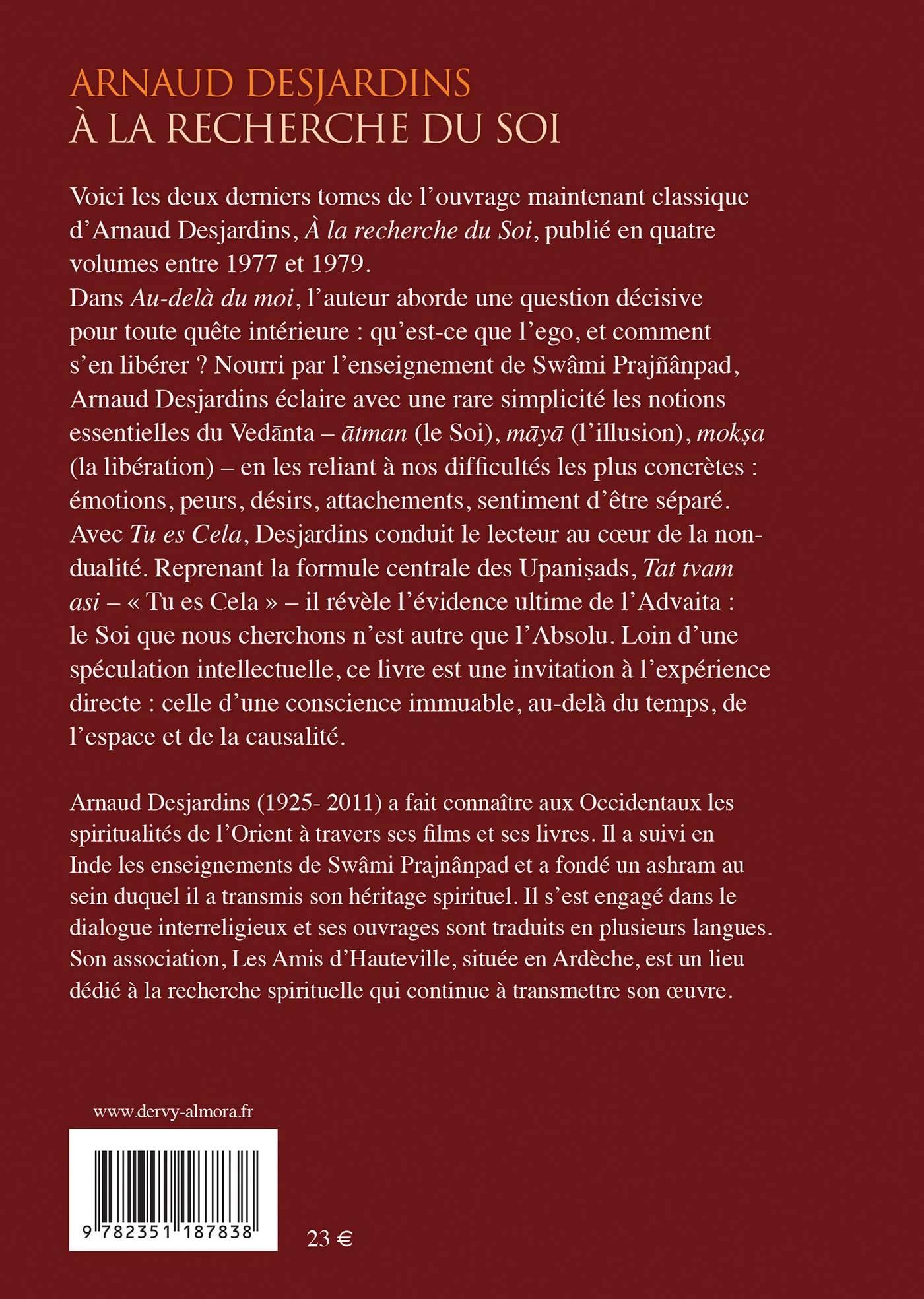 A la recherche du Soi : 3-Au-delà du moi 4-Tu es Cela - Image 2