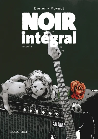 Noir intégral - Recueil 1 - Image 2