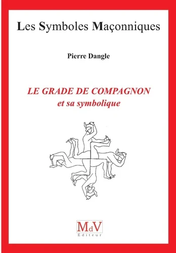 Le grade de compagnon et sa symbolique N.92 - Image 2