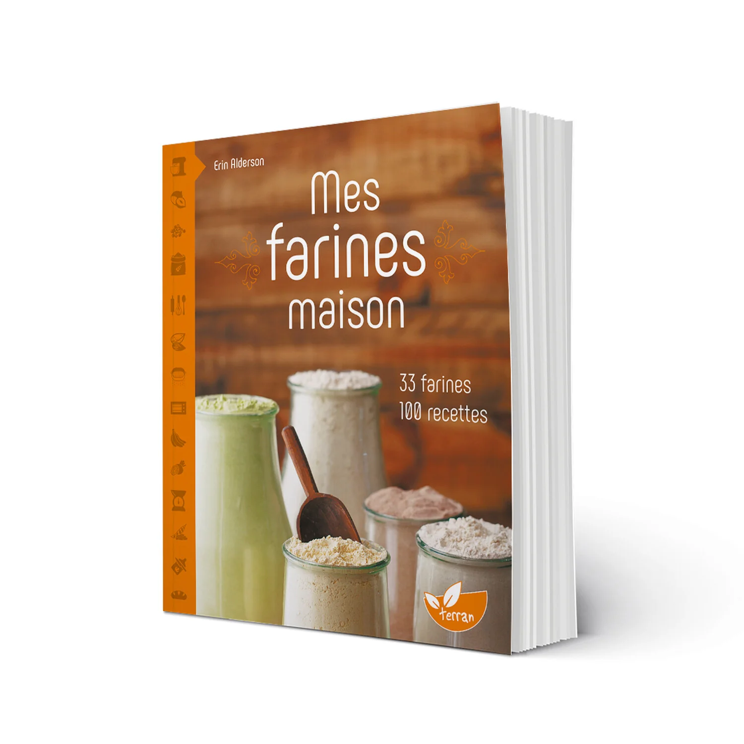 Mes farines maison - 33 farines, 100 recettes - Image 6