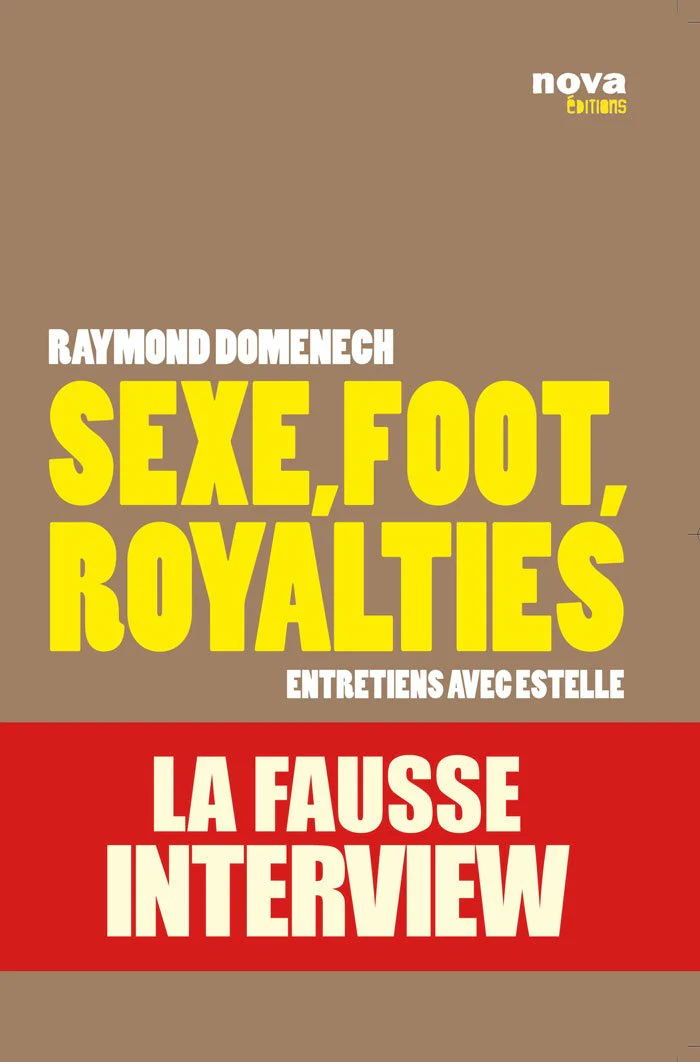 Sexe, Foot, Royalties - La Fausse Interview [Entretiens avec Estelle] - Image 2