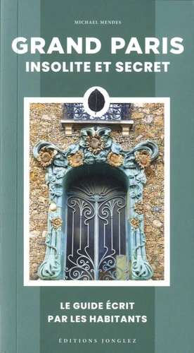 Grand Paris insolite et secret - Image 2