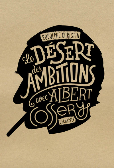 Le Désert des ambitions - Image 2