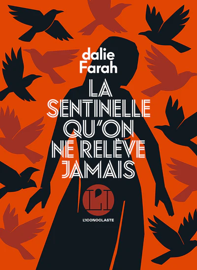 La sentinelle qu'on ne relève jamais - Image 2