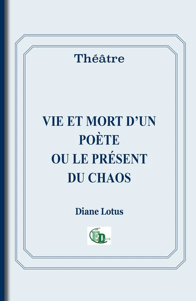 Vie et mort d'un poète ou le présent du chaos - Image 2