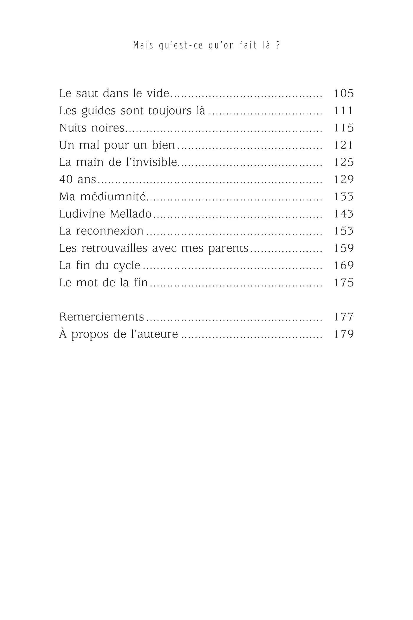 Mais qu'est-ce qu'on fait là ? - Un récit inspirant pour mieux comprendre le challenge de l'incarnation - Image 5