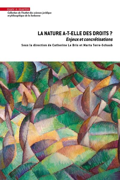La nature a-t-elle des droits ? Enjeux et concrétisations - Image 2