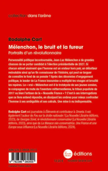 Mélenchon, le bruit et la fureur - Image 4