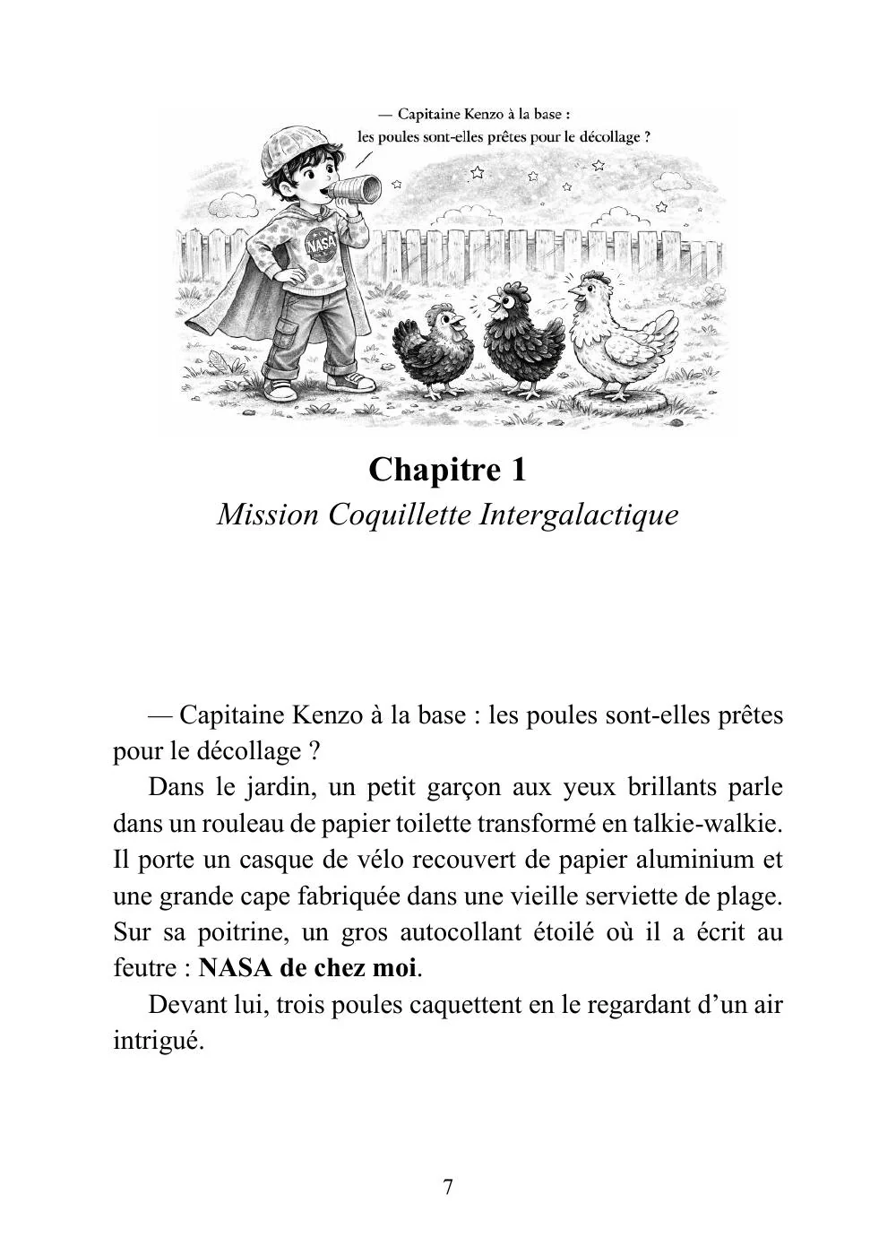L'apprenti astronaute qui voulait prendre ses poules dans l'espace - Image 15