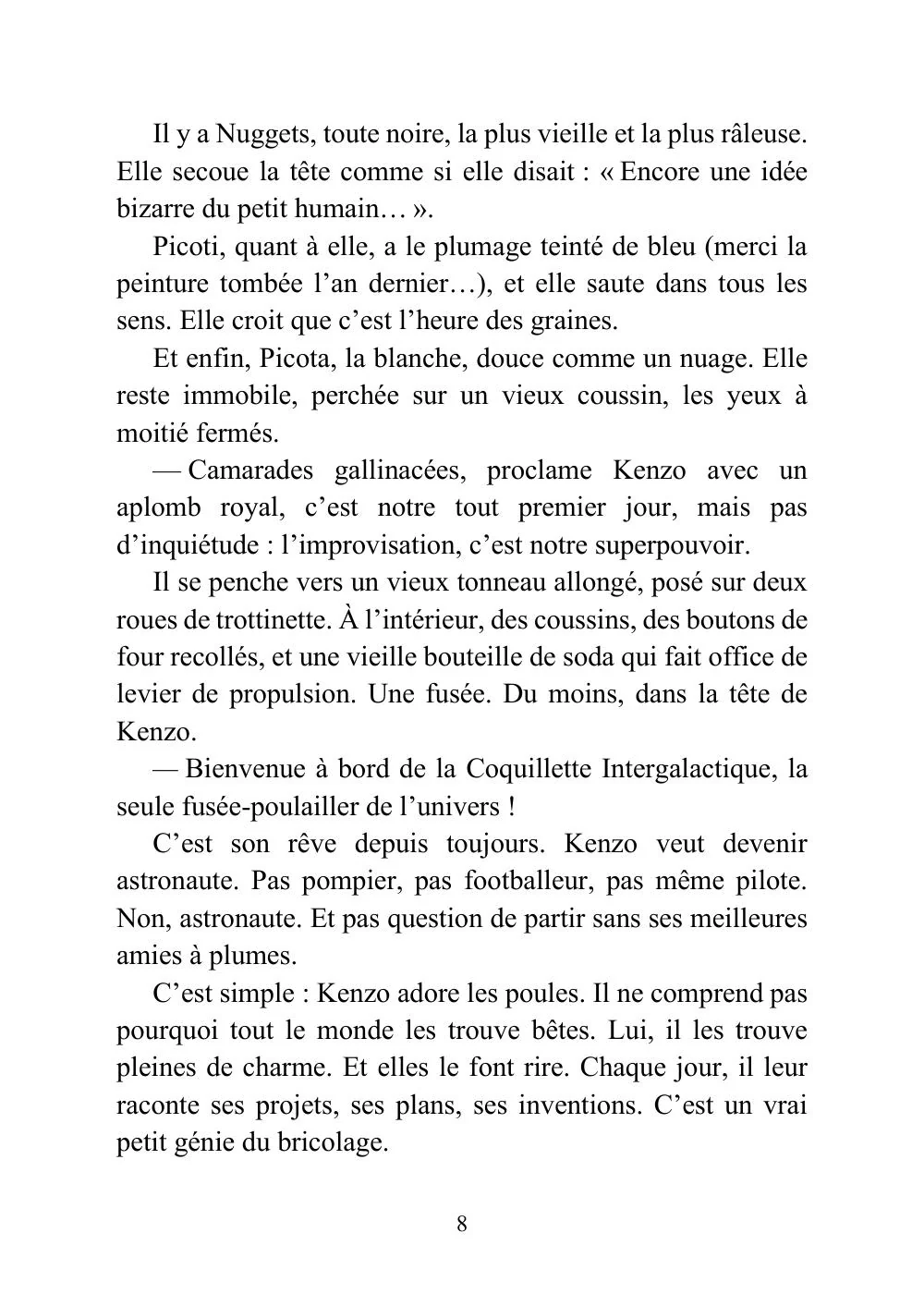 L'apprenti astronaute qui voulait prendre ses poules dans l'espace - Image 5