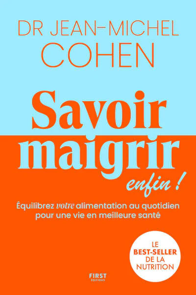 Savoir maigrir enfin ! - Equilibre votre alimentation au quotidien pour une vie en meilleure santé - Image 2