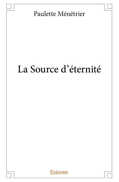 La Source d'éternité - Image 2