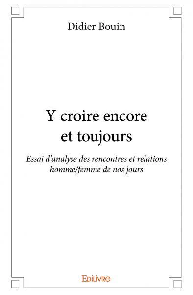 Y croire encore et toujours - Image 2