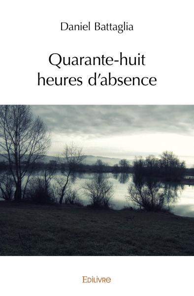 Quarante-huit heures d'absence - Image 2